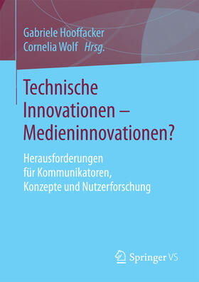 Hooffacker / Wolf | Technische Innovationen - Medieninnovationen? | E-Book | sack.de