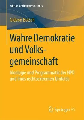 Botsch |  Wahre Demokratie und Volksgemeinschaft | Buch |  Sack Fachmedien