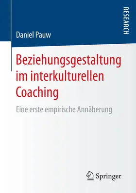 Pauw |  Beziehungsgestaltung im interkulturellen Coaching | eBook | Sack Fachmedien
