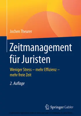 Theurer |  Zeitmanagement für Juristen | eBook | Sack Fachmedien