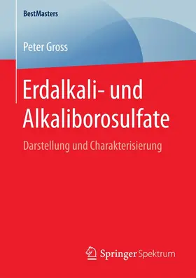 Gross | Erdalkali- und Alkaliborosulfate | E-Book | www.sack.de