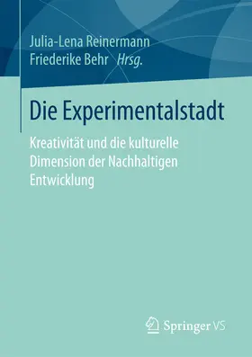 Reinermann / Behr | Die Experimentalstadt | E-Book | www.sack.de
