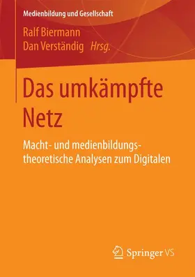 Verständig / Biermann |  Das umkämpfte Netz | Buch |  Sack Fachmedien