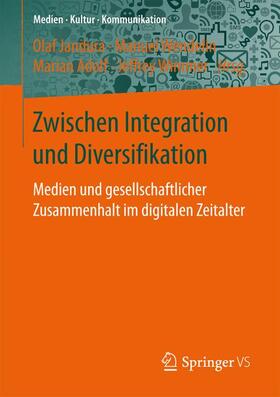 Jandura / Wimmer / Wendelin |  Zwischen Integration und Diversifikation | Buch |  Sack Fachmedien