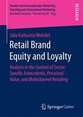 Weindel |  Retail Brand Equity and Loyalty | Buch |  Sack Fachmedien