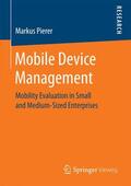 Pierer |  Pierer, M: Mobile Device Management | Buch |  Sack Fachmedien
