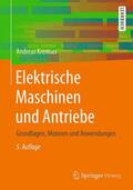 Kremser |  Elektrische Maschinen und Antriebe | Buch |  Sack Fachmedien