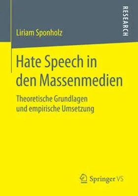 Sponholz |  Hate Speech in den Massenmedien | Buch |  Sack Fachmedien