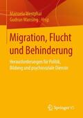 Wansing / Westphal |  Migration, Flucht und Behinderung | Buch |  Sack Fachmedien