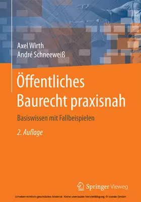 Wirth / Schneeweiß |  Öffentliches Baurecht praxisnah | eBook | Sack Fachmedien