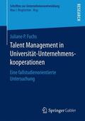 Fuchs |  Talent Management in Universität-Unternehmenskooperationen | Buch |  Sack Fachmedien