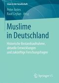 Ceylan / Antes |  Muslime in Deutschland | Buch |  Sack Fachmedien