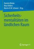 Klimke / Schweer / Oelkers |  Sicherheitsmentalitäten im ländlichen Raum | Buch |  Sack Fachmedien