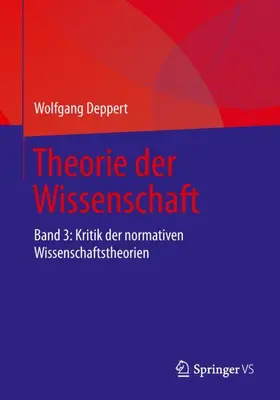 Deppert |  Theorie der Wissenschaft | Buch |  Sack Fachmedien