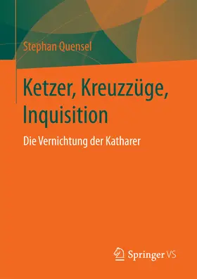 Quensel | Ketzer, Kreuzzüge, Inquisition | E-Book | www.sack.de
