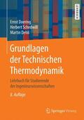 Doering / Schedwill / Dehli |  Grundlagen der Technischen Thermodynamik | Buch |  Sack Fachmedien