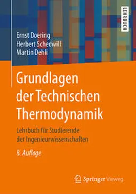 Doering / Schedwill / Dehli | Grundlagen der Technischen Thermodynamik | E-Book | www.sack.de
