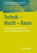Brenneis / Honer / Keesser |  Technik - Macht - Raum | eBook | Sack Fachmedien