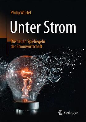 Würfel | Unter Strom | Buch | 978-3-658-15163-8 | sack.de
