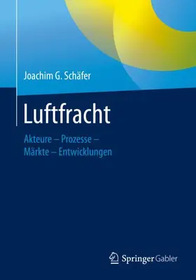 Schäfer |  Luftfracht | Buch |  Sack Fachmedien