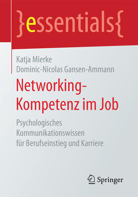 Mierke / Gansen-Ammann | Networking-Kompetenz im Job | E-Book | sack.de