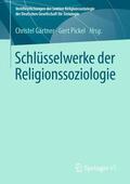 Pickel / Gärtner |  Schlüsselwerke der Religionssoziologie | Buch |  Sack Fachmedien