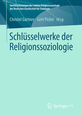 Gärtner / Pickel | Schlüsselwerke der Religionssoziologie | E-Book | sack.de