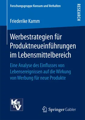 Kamm | Werbestrategien für Produktneueinführungen im Lebensmittelbereich | E-Book | www.sack.de