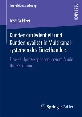 Fleer |  Kundenzufriedenheit und Kundenloyalität in Multikanalsystemen des Einzelhandels | eBook | Sack Fachmedien