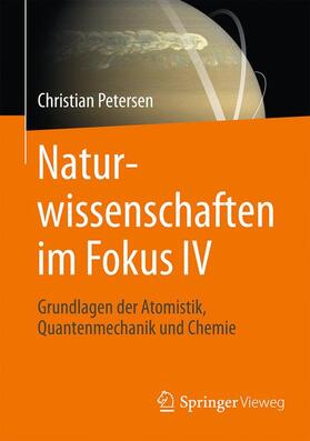 Petersen |  Naturwissenschaften im Fokus IV | Buch |  Sack Fachmedien