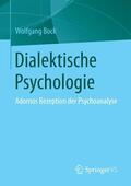 Bock |  Dialektische Psychologie | Buch |  Sack Fachmedien