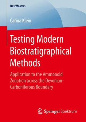 Klein | Testing Modern Biostratigraphical Methods | Buch | 978-3-658-15344-1 | sack.de