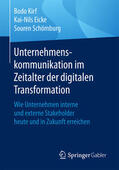 Kirf / Eicke / Schömburg |  Unternehmenskommunikation im Zeitalter der digitalen Transformation | eBook | Sack Fachmedien