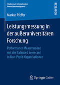 Pfeffer |  Leistungsmessung in der außeruniversitären Forschung | eBook | Sack Fachmedien