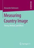 Buhmann |  Measuring Country Image | Buch |  Sack Fachmedien