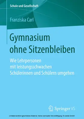 Carl |  Gymnasium ohne Sitzenbleiben | eBook | Sack Fachmedien
