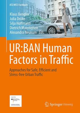 Bengler / Drüke / Hoffmann |  UR:BAN Human Factors in Traffic | Buch |  Sack Fachmedien