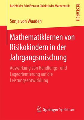von Waaden |  Mathematiklernen von Risikokindern in der Jahrgangsmischung | Buch |  Sack Fachmedien