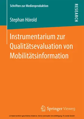 Hörold |  Instrumentarium zur Qualitätsevaluation von Mobilitätsinformation | eBook | Sack Fachmedien