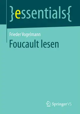 Vogelmann |  Foucault lesen | eBook | Sack Fachmedien