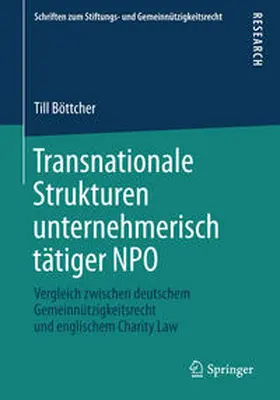 Böttcher |  Transnationale Strukturen unternehmerisch tätiger NPO | Buch |  Sack Fachmedien