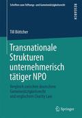 Böttcher |  Transnationale Strukturen unternehmerisch tätiger NPO | Buch |  Sack Fachmedien