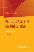 Reese-Schäfer |  Karl-Otto Apel und die Diskursethik | eBook | Sack Fachmedien