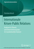 Vetsch |  Internationale Krisen-Public Relations | eBook | Sack Fachmedien