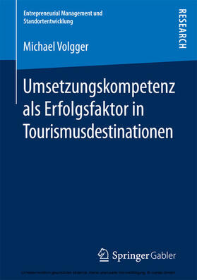 Volgger | Umsetzungskompetenz als Erfolgsfaktor in Tourismusdestinationen | E-Book | sack.de