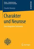 Naranjo |  Charakter und Neurose | Buch |  Sack Fachmedien