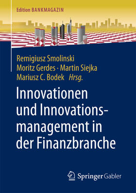 Smolinski / Gerdes / Siejka | Innovationen und Innovationsmanagement in der Finanzbranche | E-Book | sack.de