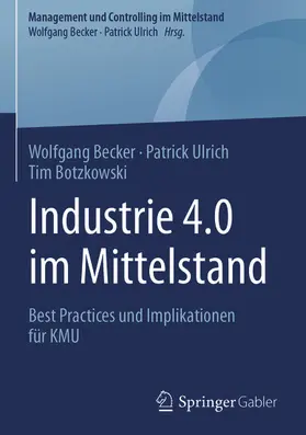 Becker / Ulrich / Botzkowski |  Industrie 4.0 im Mittelstand | eBook | Sack Fachmedien