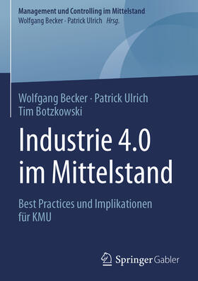Becker / Ulrich / Botzkowski | Industrie 4.0 im Mittelstand | E-Book | sack.de