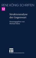 Klein |  König, R: Strukturanalyse der Gegenwart | Buch |  Sack Fachmedien